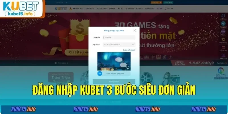 Đăng nhập KUBET 3 bước siêu đơn giản